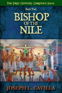 portada Bishop Of The Nile: A Catholic Christian Novel (en Inglés)
