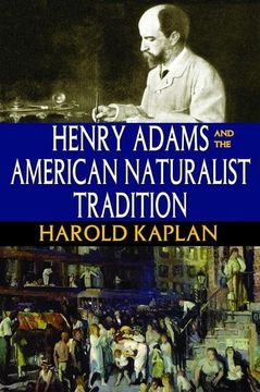 portada Henry Adams and the American Naturalist Tradition (en Inglés)