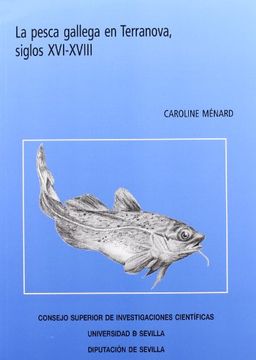 portada La pesca gallega en Terranova, siglos XVI-XVIII