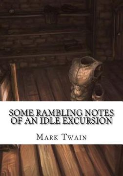 portada Some Rambling Notes of an Idle Excursion (en Inglés)