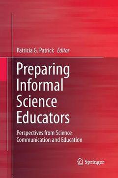 portada Preparing Informal Science Educators: Perspectives from Science Communication and Education (in English)