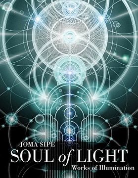 portada Soul of Light: Works of Illumination (en Inglés)