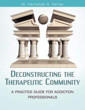 portada deconstructing the therapeutic community (en Inglés)