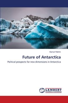 portada Future of Antarctica (en Inglés)
