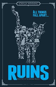 portada Ruins (Sentinel Trilogy) (en Inglés)