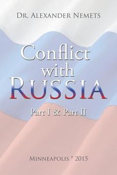 portada Conflict with Russia: Part I & Part II (en Inglés)