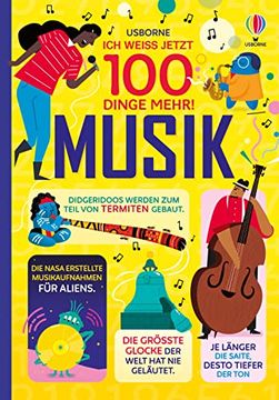 portada Ich Weiß Jetzt 100 Dinge Mehr! Musik (100-Dinge-Mehr-Reihe) (en Alemán)