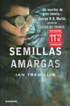 portada Semillas amargas (Tríptico de Asclepia 1)