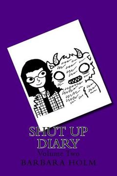 portada Shut Up Diary: The Sequel (in English)