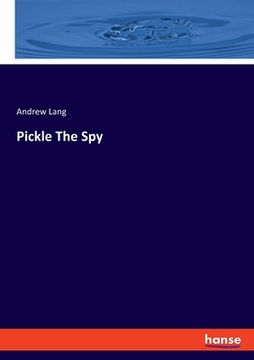 portada Pickle The Spy (in English)