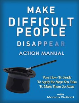 portada Make Difficult People Disappear Action Manual Workbook (en Inglés)