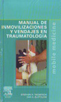 Libro Manual De Inmovilizaciones Y Vendajes En Traumatología De Stephen ...