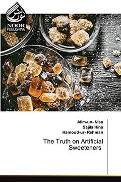 portada The Truth on Artificial Sweeteners (en Inglés)