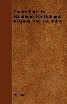 portada cook's tourist's handbook for holland, belgium, and the rhine (en Inglés)