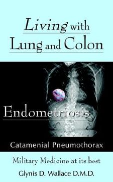 portada living with lung and colon endometriosis: catamenial pneumothorax (en Inglés)