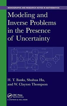 portada Modeling and Inverse Problems in the Presence of Uncertainty (Chapman & Hall (en Inglés)
