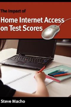 portada the impact of home internet access on test scores (en Inglés)