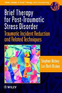 portada brief therapy for post-traumatic stress disorder: traumatic incident reduction and related techniques (en Inglés)