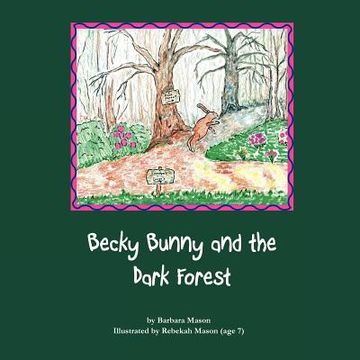 portada becky bunny and the dark forest (en Inglés)