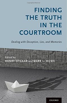 portada Finding the Truth in the Courtroom: Dealing With Deception, Lies, and Memories (en Inglés)