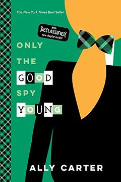 Only the Good Spy Young (10th Anniversary Edition) (Gallagher Girls) (en Inglés)