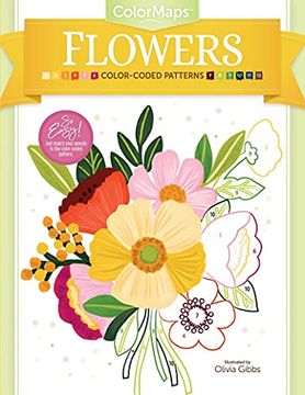 portada Colormaps: Flowers: Color-Coded Patterns Adult Coloring Book: 1 (en Inglés)