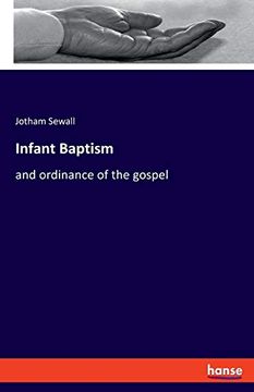 portada Infant Baptism: And Ordinance of the Gospel (en Inglés)