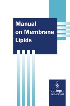 portada Manual on Membrane Lipids (Springer Lab Manuals)
