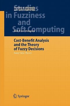 portada cost-benefit analysis and the theory of fuzzy decisions: fuzzy value theory (en Inglés)