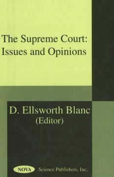 portada The Supreme Court: Issues and Opinions