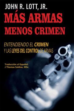 portada Mas Armas, Menos Crimen: