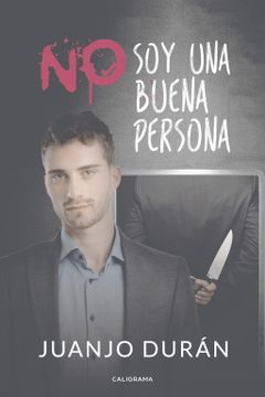 portada No soy una buena persona (in Spanish)