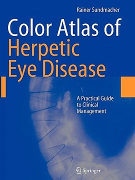 portada color atlas of herpetic eye disease: a practical guide to clinical management (en Inglés)