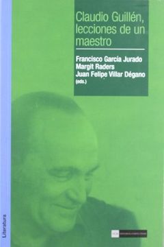 portada Claudio Guillén, Lecciones de un Maestro (Académica)