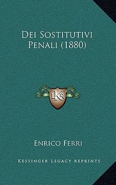 portada Dei Sostitutivi Penali (1880) (in Italian)