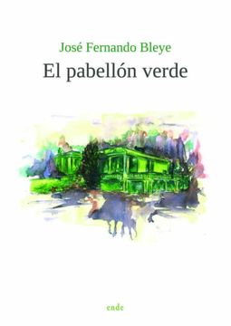 portada El Pabellón Verde (in Spanish)