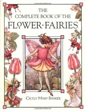 portada The Complete Book of the Flower Fairies (en Inglés)
