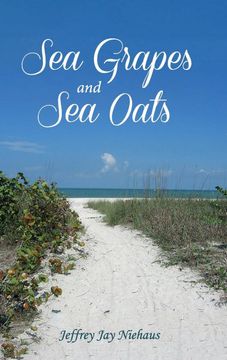portada Sea Grapes and sea Oats (en Inglés)
