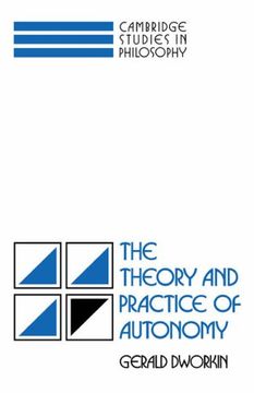 portada The Theory and Practice of Autonomy Hardback (Cambridge Studies in Philosophy) (in English)