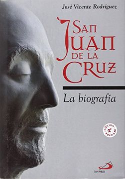 portada San Juan de la Cruz: La Biografã­A (Monumenta)