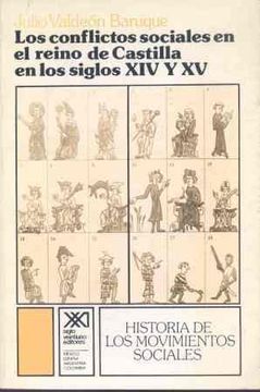 portada Los conflictos sociales en el reino de Castilla en los siglos XIV y XV (Historia de los movimientos sociales)