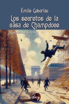 portada Los Secretos de la Casa de Champdoce: Los Esclavos de París ii: 5