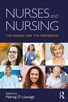 portada Nurses and Nursing: The Person and the Profession (en Inglés)