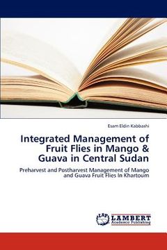 portada integrated management of fruit flies in mango & guava in central sudan (en Inglés)