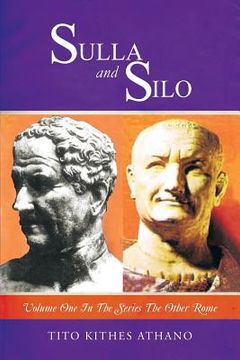 portada Sulla and Silo: Volume One in the series THE OTHER ROME (en Inglés)