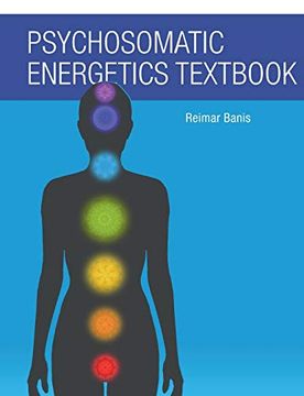 portada Psychosomatic Energetics Textbook (en Inglés)