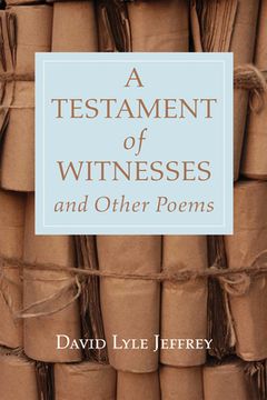 portada A Testament of Witnesses and Other Poems (in English)