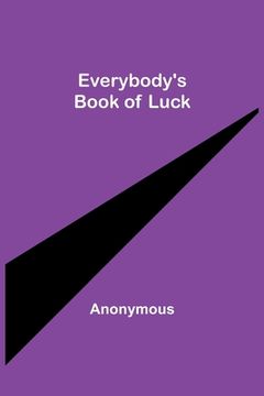 portada Everybody's Book of Luck (en Inglés)