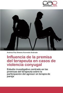 portada Influencia de La Premisa del Terapeuta En Casos de Violencia Conyugal