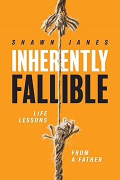 portada Inherently Fallible: Life Lessons From a Father (en Inglés)